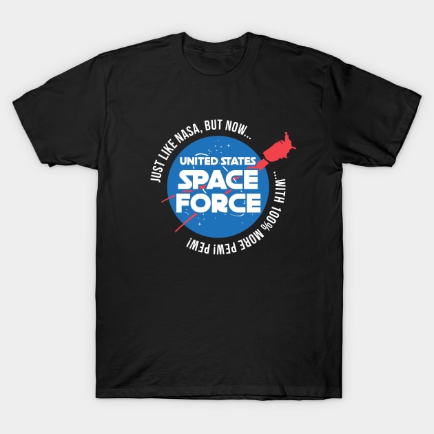 Space Force T-Shirt by gnotorious